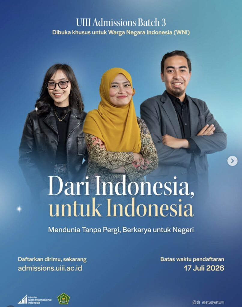 UIII Admissions Batch 3 for Indonesian citizens, Dari Indonesia untuk Indonesia
